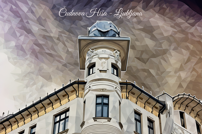 Čudnova Hiša Poster - A Famous Corner of Ljubljana